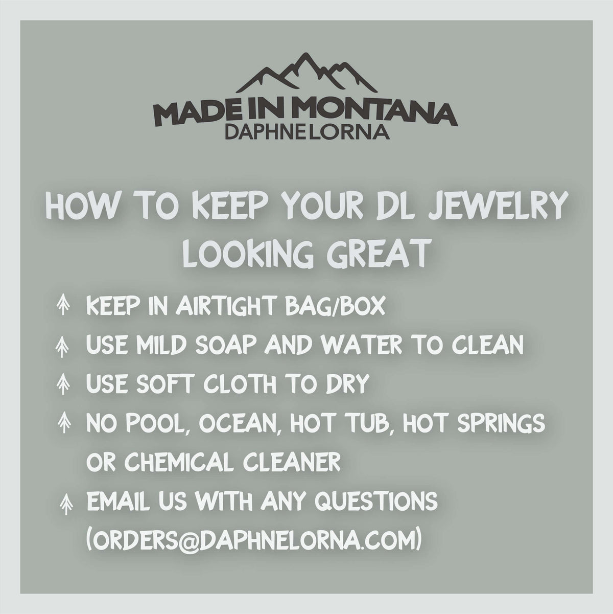Care instructions for DL jewelry: keep in airtight bag, clean with mild soap, avoid pools and chemicals.
