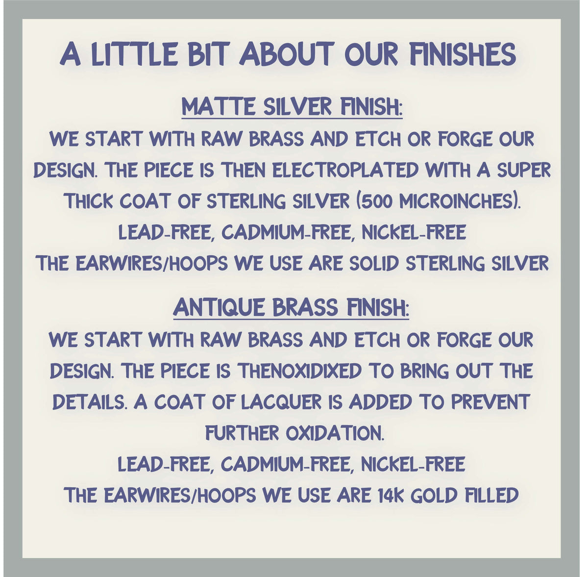 Information about matte silver and antique brass finishes for earrings, including details on materials and plating.